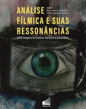 Capa_Análise Fílmica e suas Ressonâncias – Entre Imagens da História, Literatura e Psicanálise