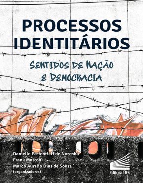 Capa_Processos identitários_sentidos de nação e democracia