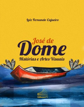 José de Dome_Histórias e Artes Visuais_Capa