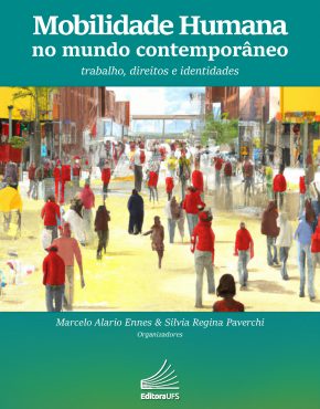 Mobilidade humana no mundo contemporâneo_ trabalho, direitos e identidades_Capa