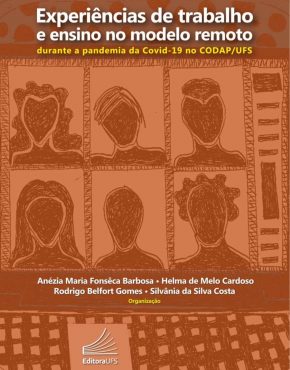 Experiências de trabalho e ensino no modelo remoto durante a pandemia da Covid-19 no CODAPUFS